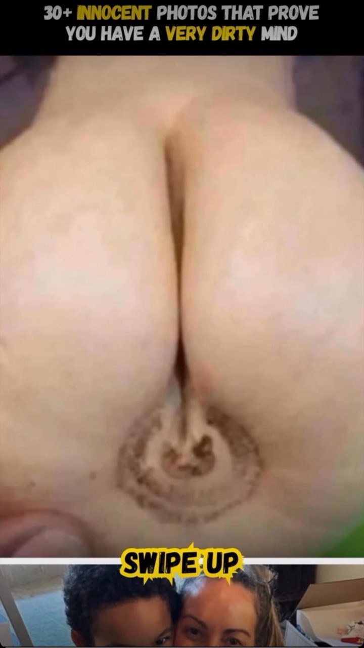29 INNOCENT PHOTOS THAT PROVE YOU HAVE A DIRTY, DIRTY MIND
