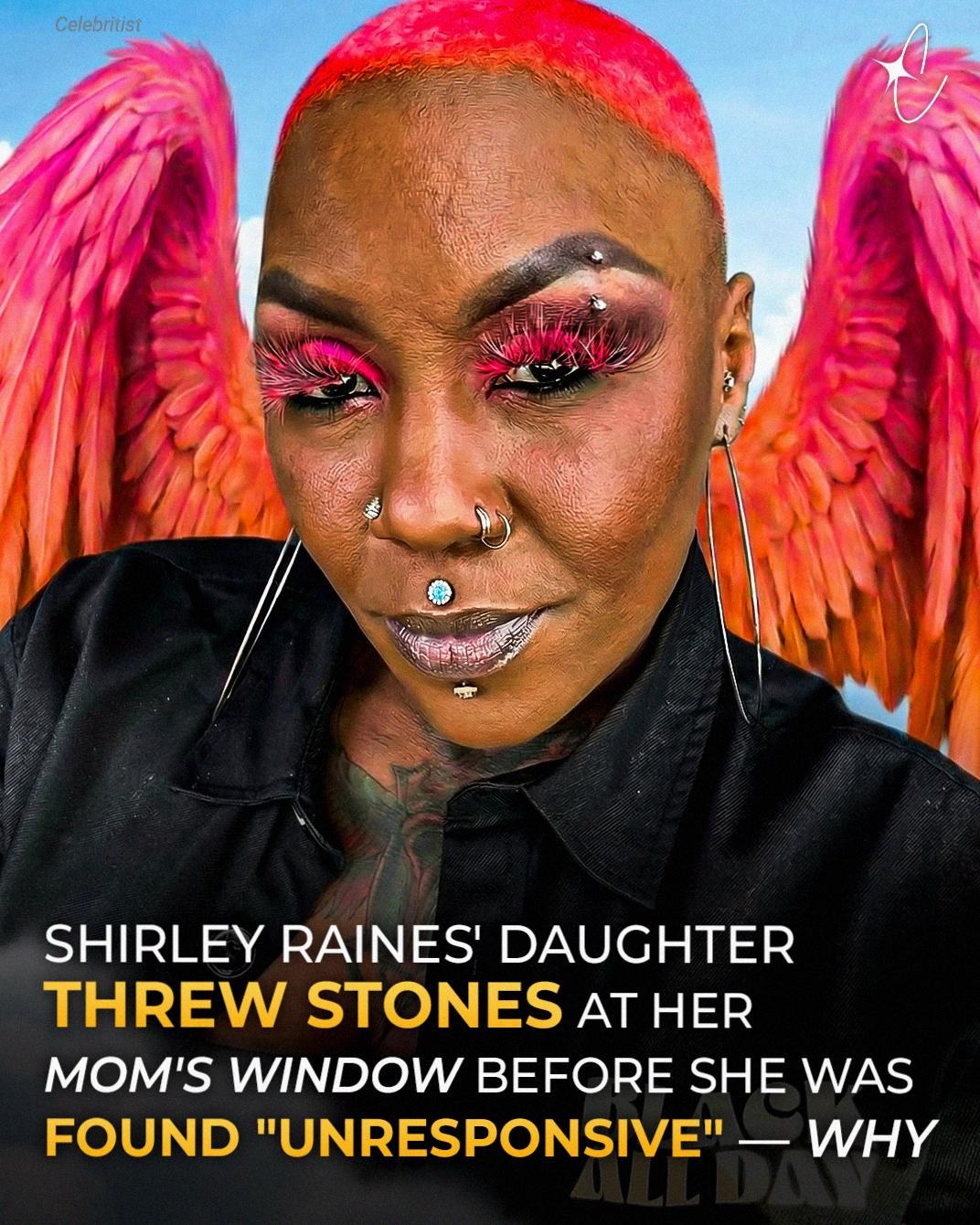 ‘Beauty 2 the Streetz’ Founder Shirley Raines’ Daughter Drove to Her Home Before Her Mother Was Found ‘Unresponsive’