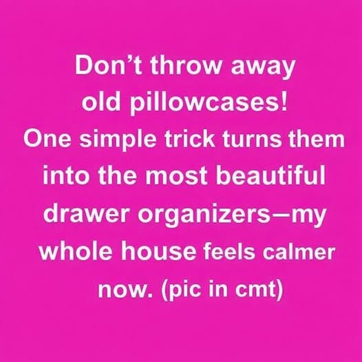 A forgotten pillowcase trick returns as a simple, powerful way to organize drawers, protect clothing, reduce waste, save money, calm the mind, and reconnect modern homes with a slower, more intentional approach to everyday living.