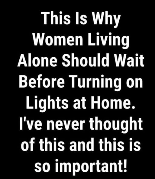 A Simple Safety Tip for Anyone Who Lives Alone at Night