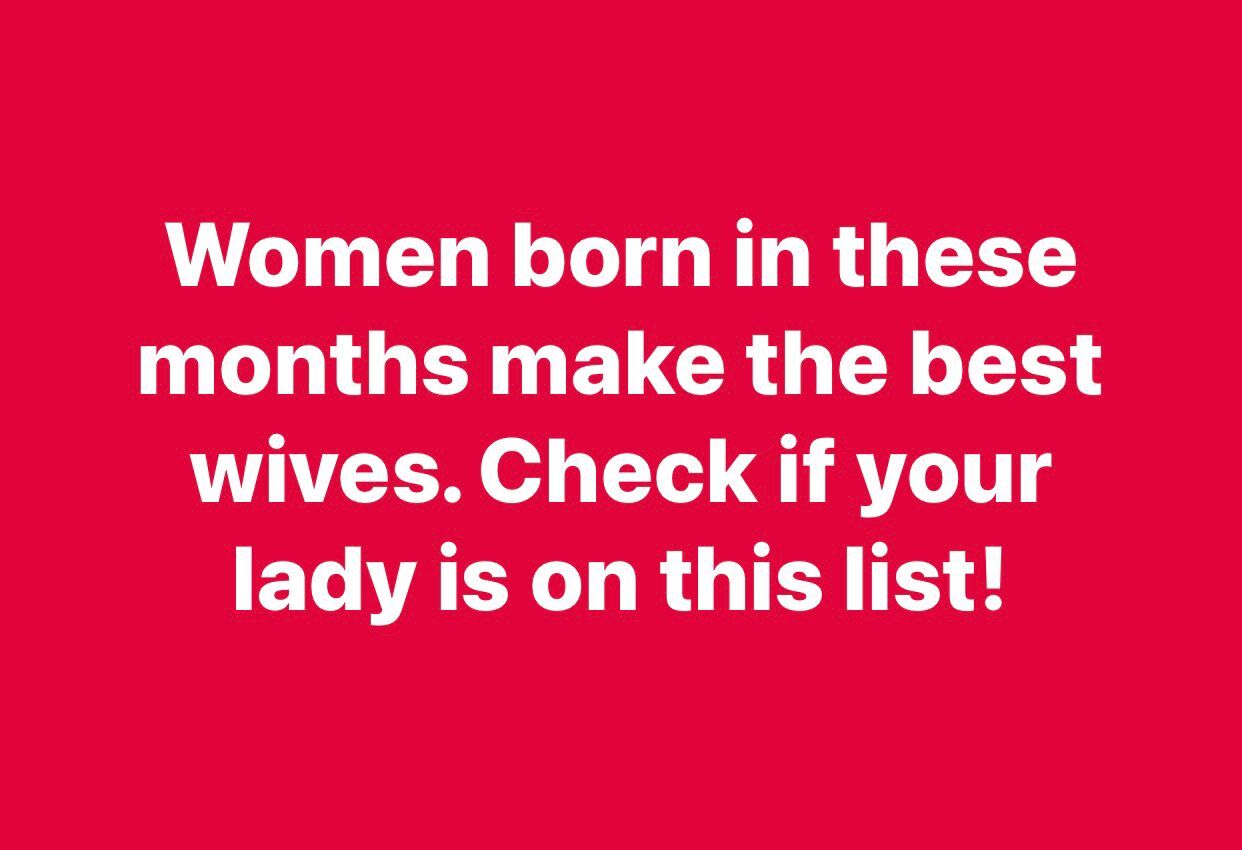 Women Born in These Months Make the Best Wives