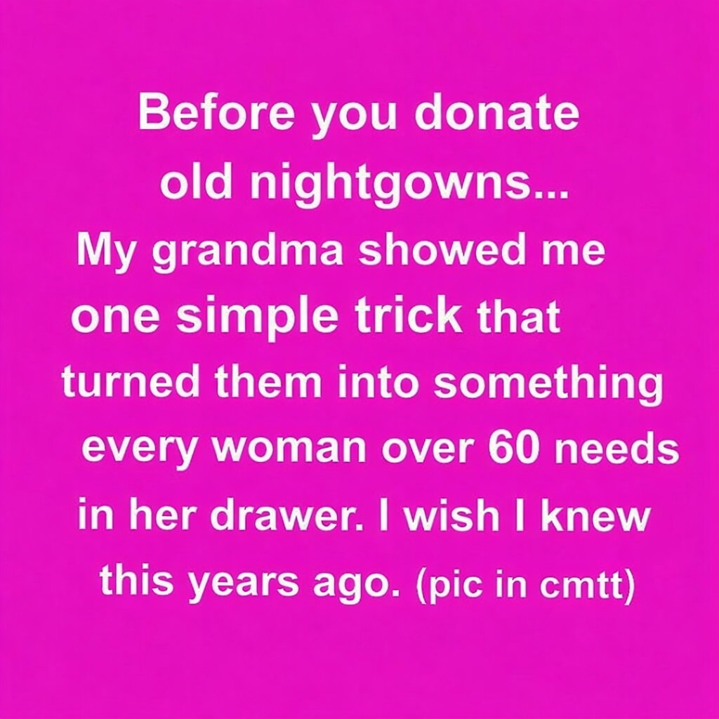Before You Donate Old Nightgowns, Try This Simple Drawer Trick That Turns Them Into Beautiful Storage Pouches Every Woman Over 60 Will Wish She Knew Years Ago—A Cozy, Practical Idea That Brings Back Memories and Makes Any Bedroom Feel Organized Again