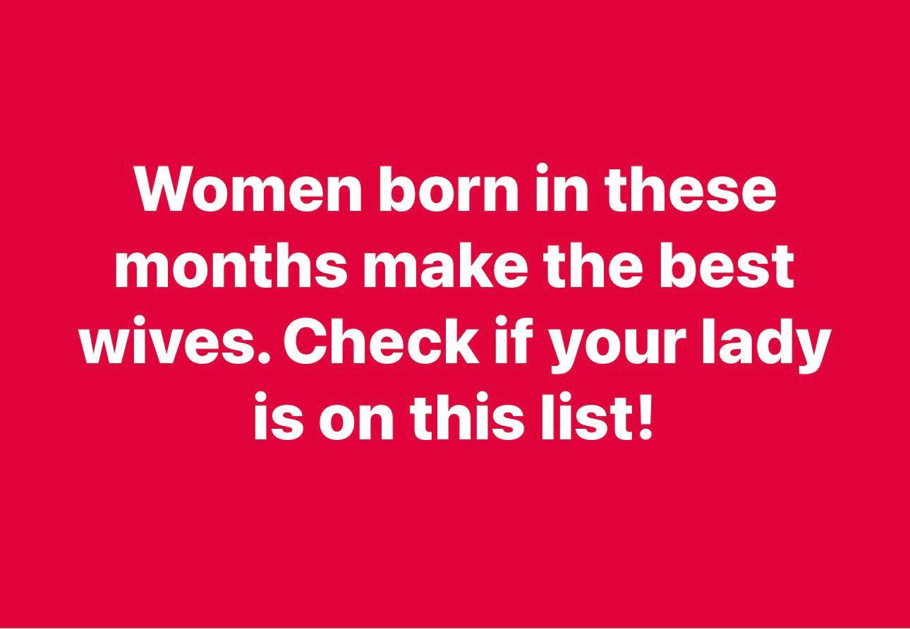 Women Born in These Months Make the Best Wives